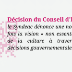 Décision du Conseil d’État : de nouveau une vision « non essentielle » de la culture