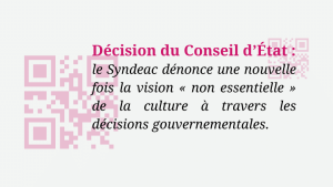 Décision du Conseil d’État : de nouveau une vision « non essentielle » de la culture