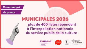 Municipales 2026 : plus de 400 listes répondent à l’interpellation nationale du service public de la culture