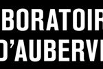 Les Laboratoires d'Aubervilliers